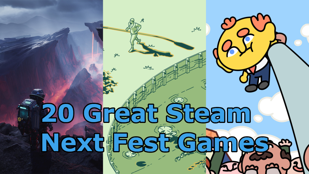 20 Great Steam Next Fest June 2024 Demos to Wishlist