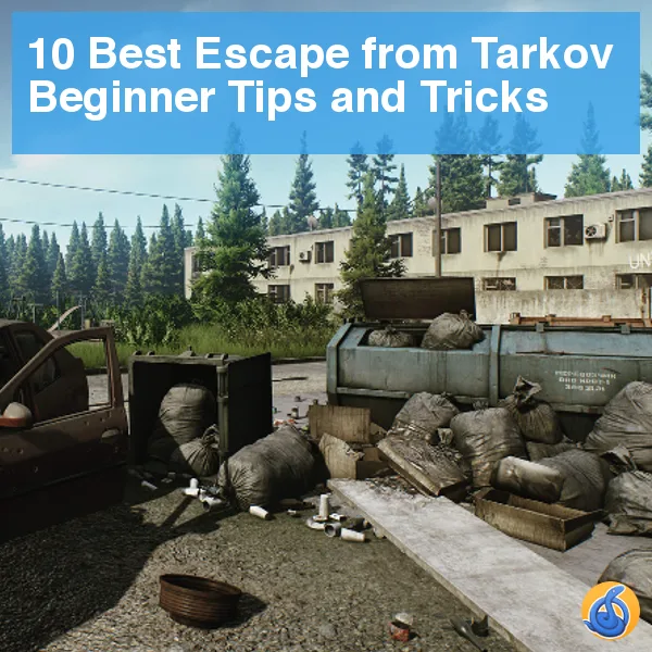 Escape from Tarkov Beginner