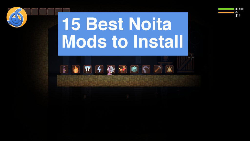 Noita 15 Best Mods to Install