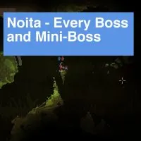 Noita Bosses Guide