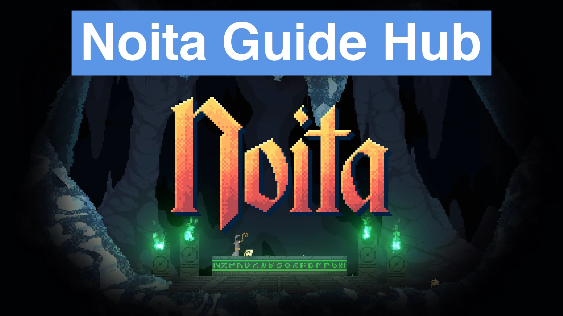Noita Guide Hub With Logo