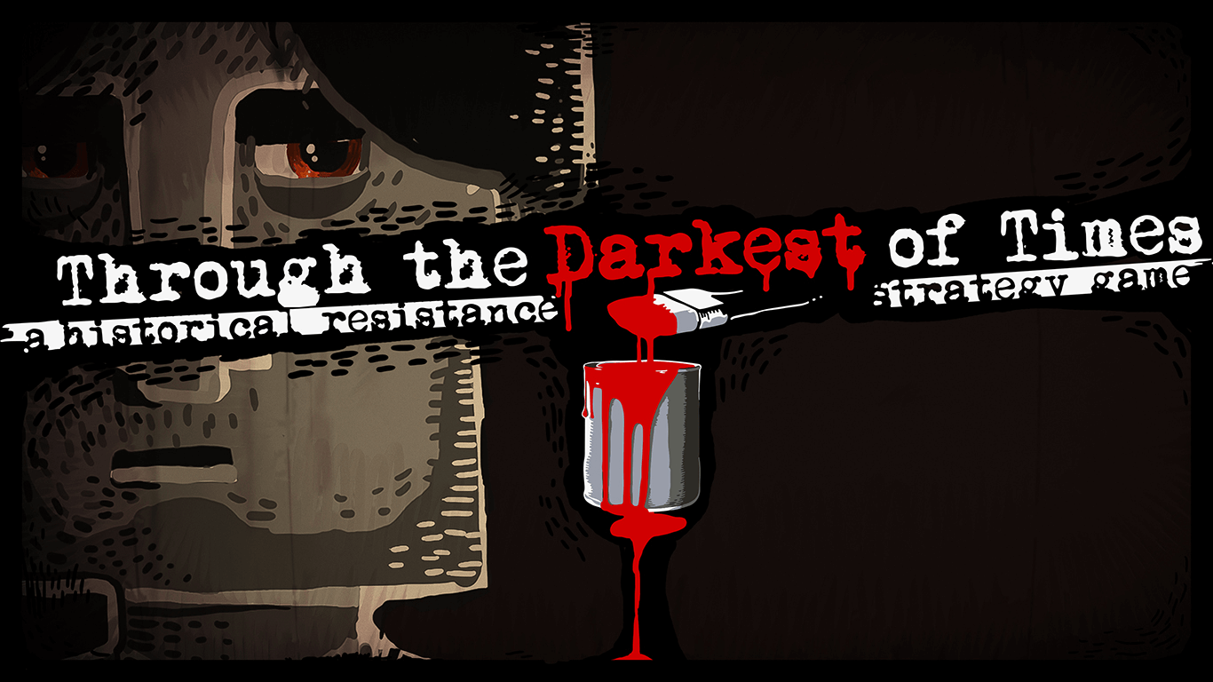 through the darkest of times video game