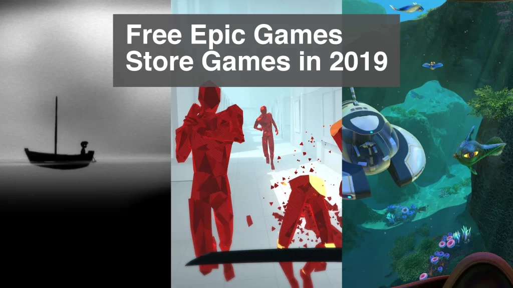 Epic Games Store Free Games List 2019