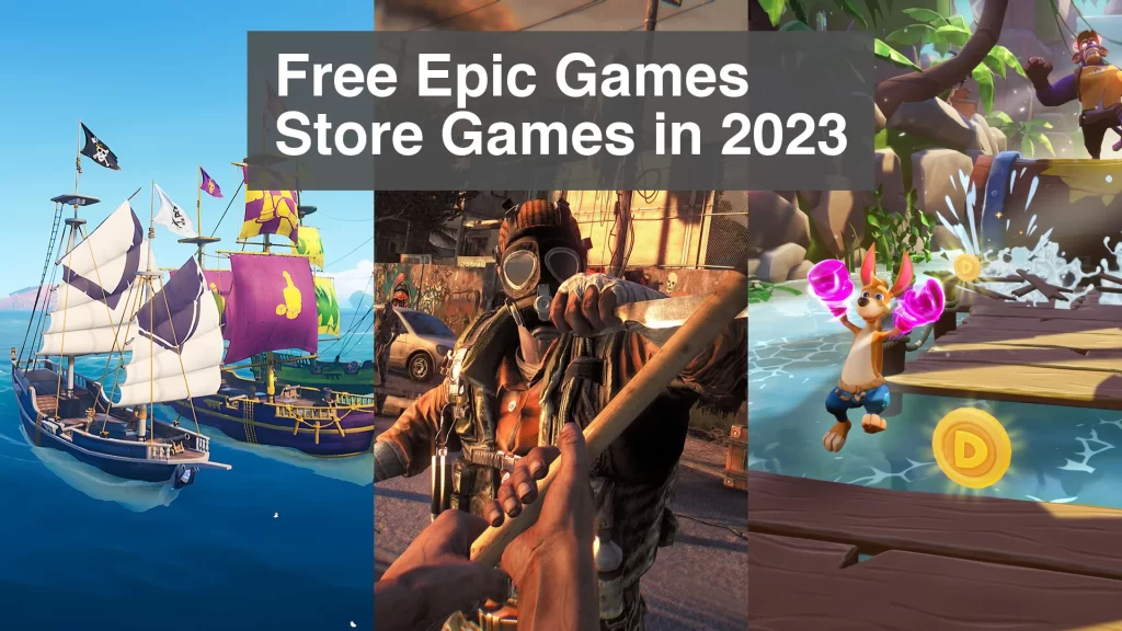 Epic Games Store Free Games List 2023